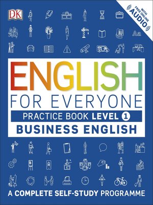 cover image of English for Everyone Business English Practice Book Level 1